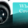 Wheel Covers: The Secret Sauce for Smarter, Sleeker Rims